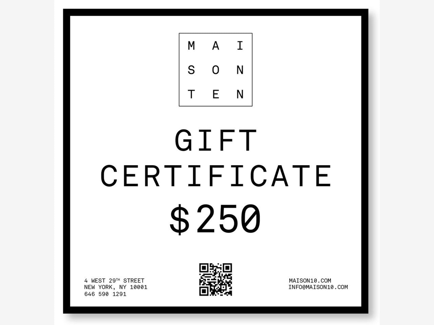 MAISON 10 Gift Certificate
