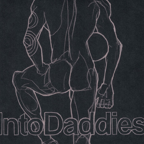 INTO DADDIES