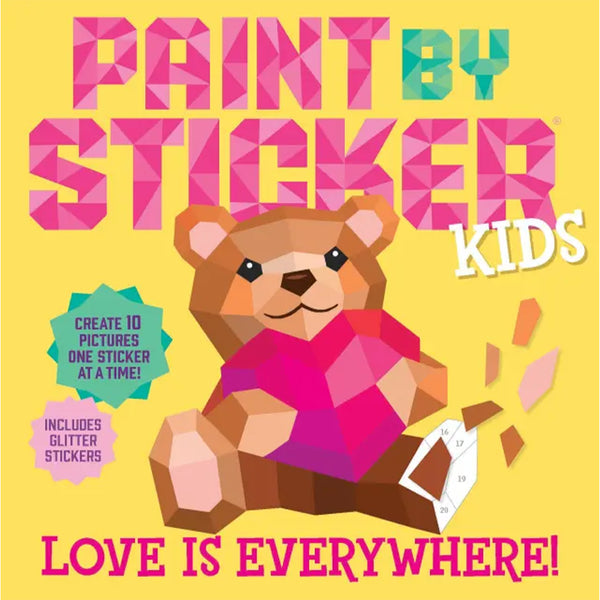 Paint by Stickers Kids: Love Is Everywhere