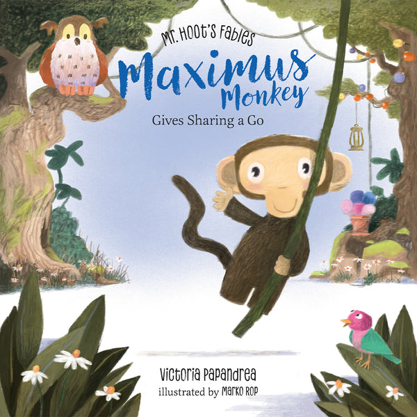 Mr. Hoot's Fables Box - Maximus Monkey Gives Sharing a Go