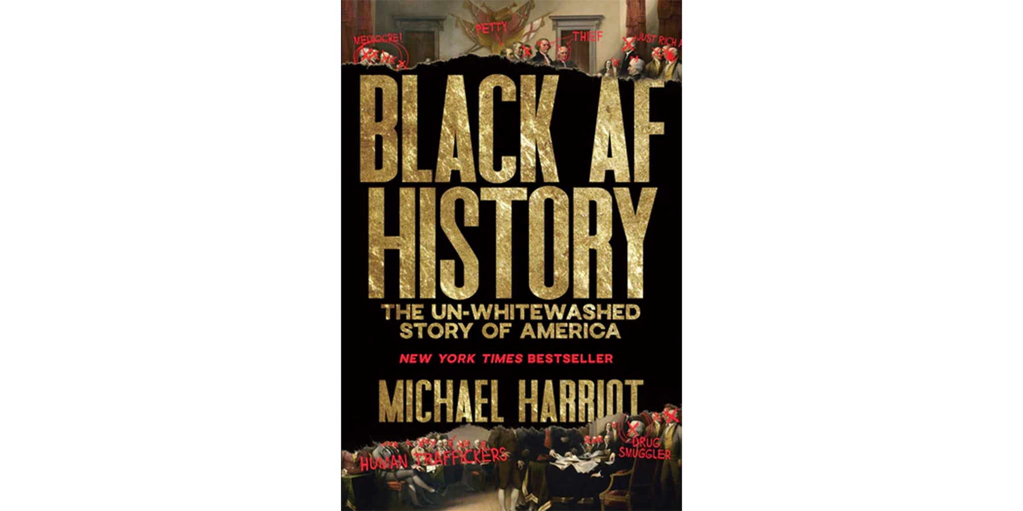 Black AF History: The Un-Whitewashed Story of America