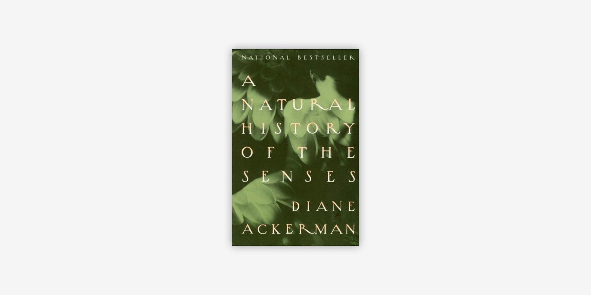 A Natural History of The Senses