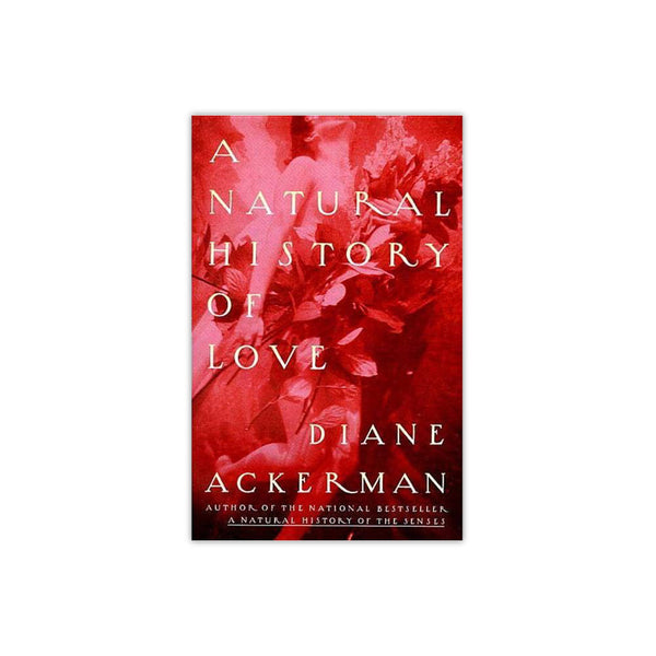 A Natural History of Love